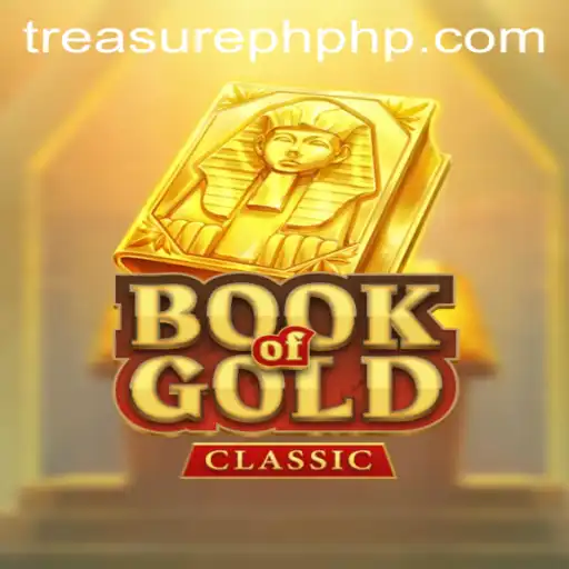 Discover the Exciting World of BookOfGoldClassic: Unveiling Treasures with TreasurePH.com